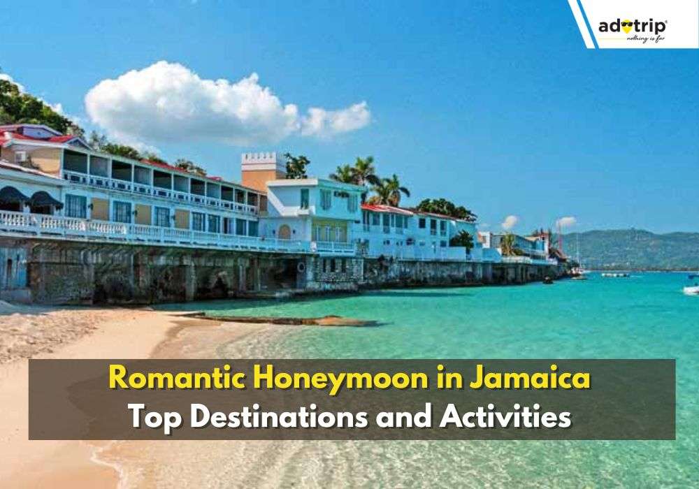 15 Best Honeymoon In Jamaica